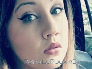 ReinaLeRouxXO