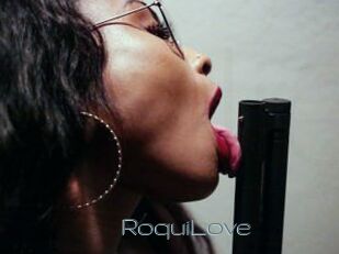 RoquiLove