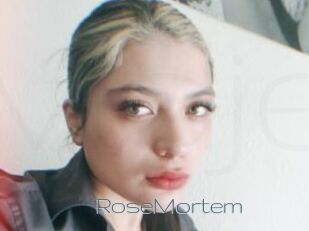 RoseMortem