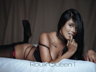 Roux_Queen_1