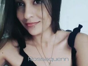 Rossaquenn