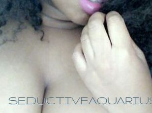 SEDUCTIVE_AQUARIUS
