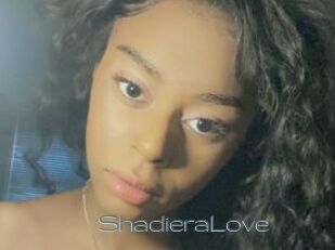 ShadieraLove