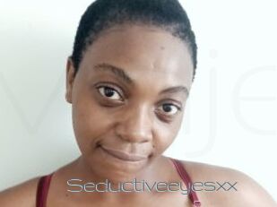 Seductiveeyesxx