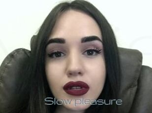 Slow_pleasure