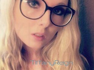 Tiffany_Reign