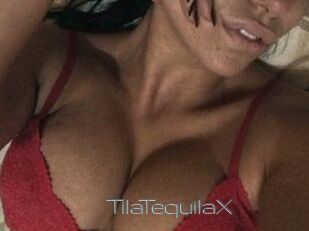 TilaTequilaX