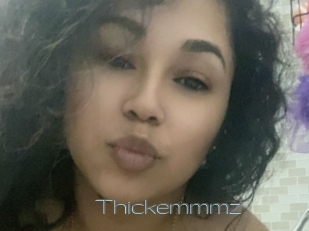 Thickemmmz