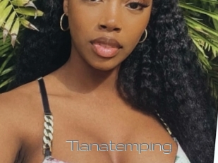 Tianatemping
