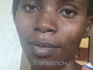 Trishatricky