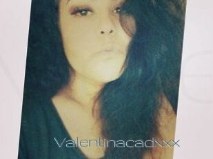 Valentinacadxxx