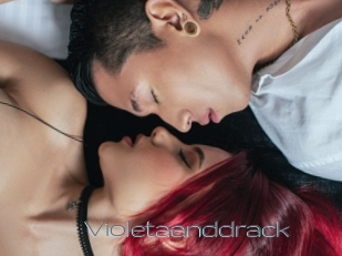Violetaanddrack