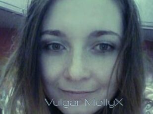 Vulgar_MollyX