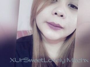 XUrSweetLovely_Mitchx