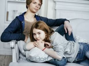 YourHotDreamss