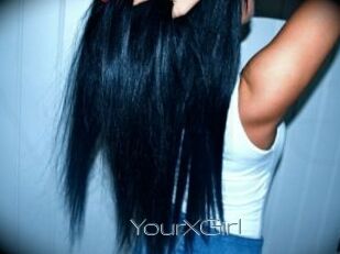YourXGirl