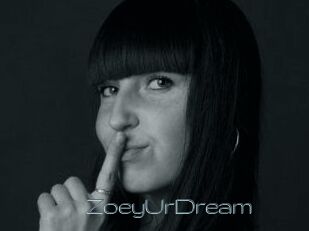 ZoeyUrDream